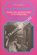Book cover of Sleep No More - Railway, Canal and other stories of the supernatural by ROLT, L. T. C.